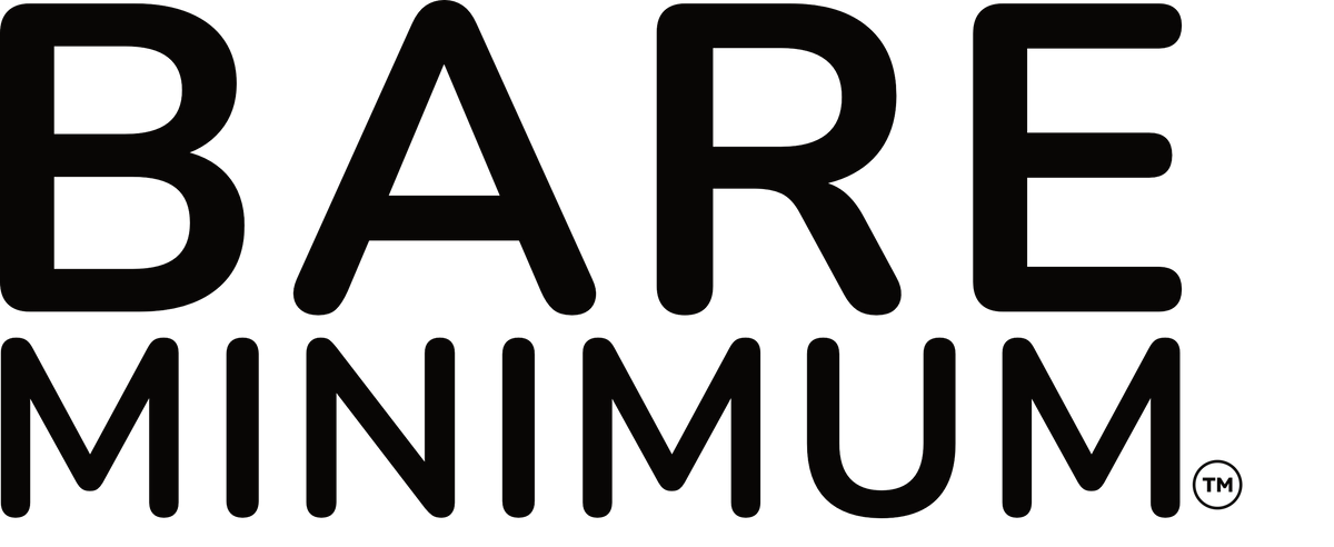 Bare Minimum